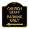 Signmission Church Staff Parking W/ Left Arrow, Black & Gold Aluminum Sign, 18" x 18", BG-1818-24259 A-DES-BG-1818-24259 - alternate 1